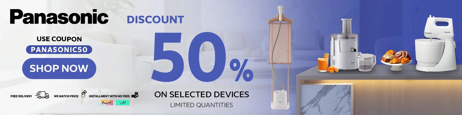 Panasonic Offer 50% off